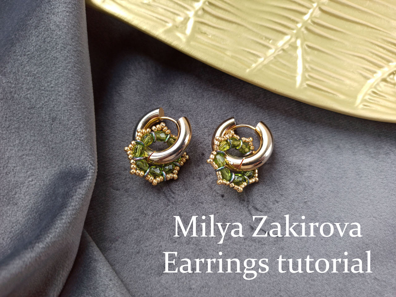 Milya Zakirova - Earrings Tutorial